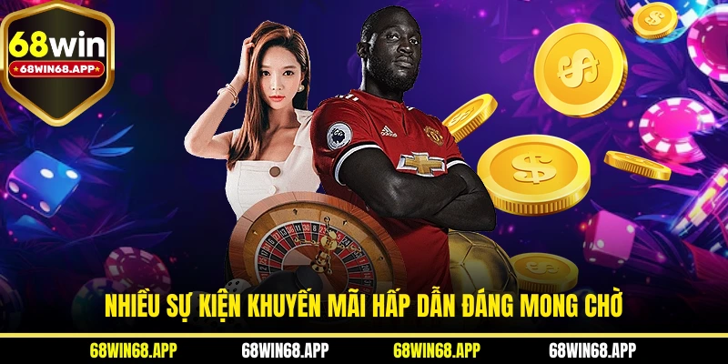 Nhiều sự kiện khuyến mãi hấp dẫn đáng mong chờ